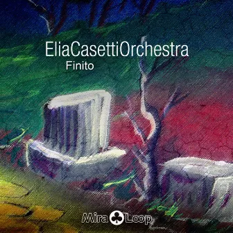 Finito by Elia Casetti Orchestra