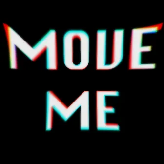 Move Me by Jonathan Luke