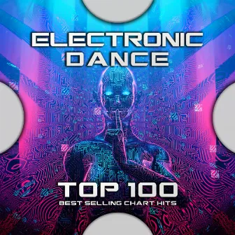 Electronic Dance Music Top 100 Best Selling Chart Hits by Psytrance