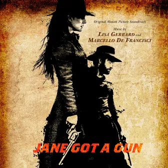 Jane Got a Gun (Original Motion Picture Soundtrack) by Marcello De Francisci