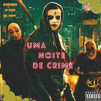 Uma Noite de Crime by Unknown Artist