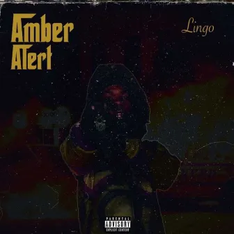 Amber Alert by DHT Lingo