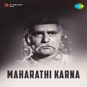 Maharathi Karna (Original Motion Picture Soundtrack) by K Dutta