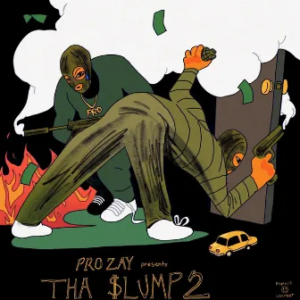 Tha Slump 2 by Pro Zay