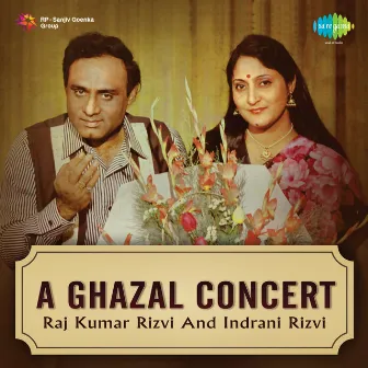 A Ghazal Concert by Rajkumar Rizvi