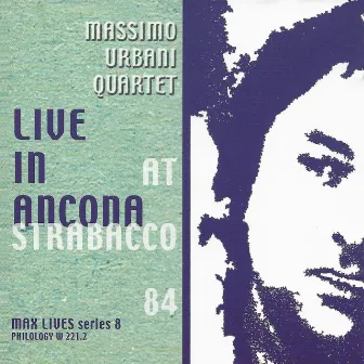 Live in Ancona at Strabacco by Massimo Urbani Quintet