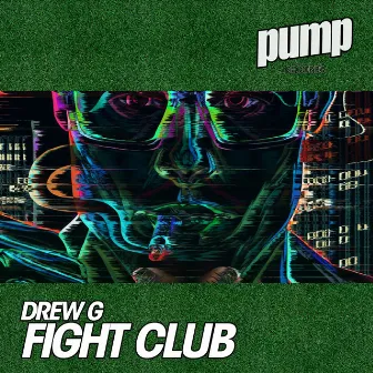 Fight Club by Drew G