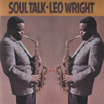 Soul Talk by Leo Wright