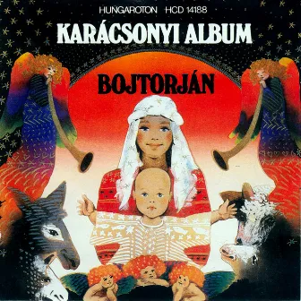 Karácsonyi Album by Bojtorjan Ensemble