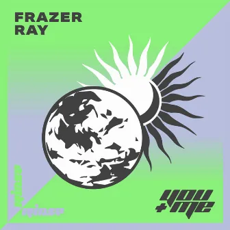 You & Me by Frazer Ray