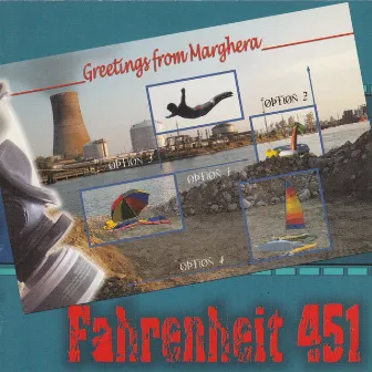 Greetings from Marghera by Fahrenheit 451