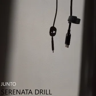 Serenata drill by Junto