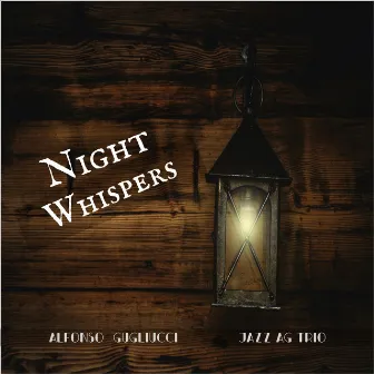 Night Whispers by Jazz AG Trio