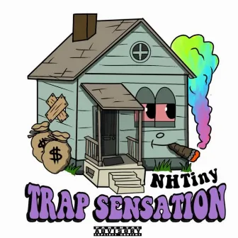 Trap Sensation by NH TINY