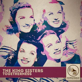 Togetherness by King Sisters