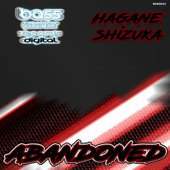 Abandoned by Hagane Shizuka