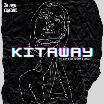 KITAWAY by Arn Dela Cruz