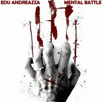 Mental Battle by Edu Andreazza