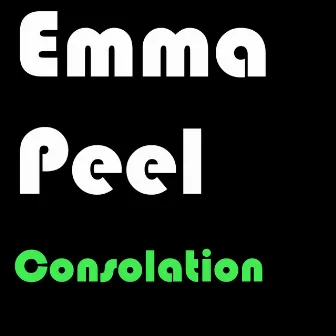 Consolation by Emma Peel