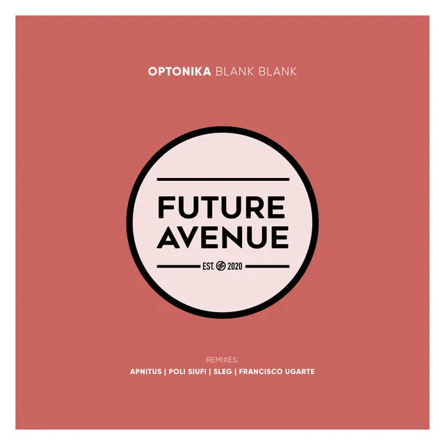 Blank Blank - Francisco Ugarte Remix