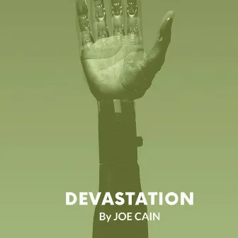 Devastation by Joe Cain