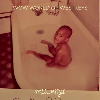 Wow World of Westkeys by WestKeys