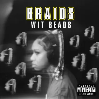 BRAIDS WIT BEADS by Woo Da Savage