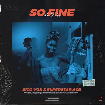 So Fine by Superstar Ace