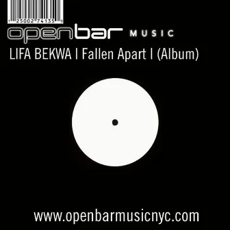 Fallen Apart EP by Lifa Bekwa