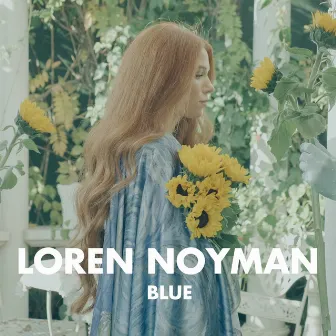 Blue by Loren Noyman