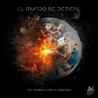 El Mundo Se Detiene by Mr. Yambo