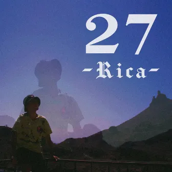 27 by Rica