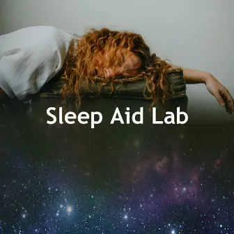 Sleep Aid Lab by Deep Sleep Music Lab