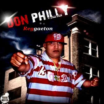 REGGAETON by Don Philly