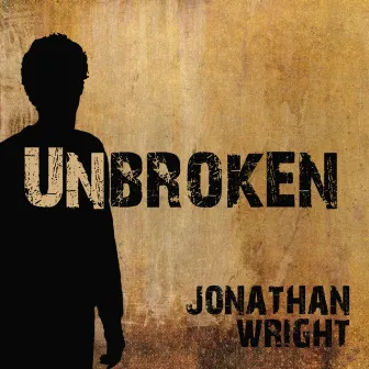 Unbroken by Jonathan Wright