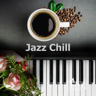 Jazz Chill by Jazz and Chill