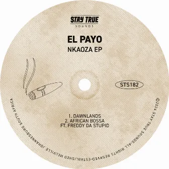 Nkaoza EP by El Payo