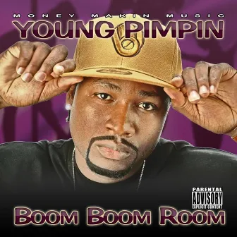 Boom Boom Room by Young Pimpin