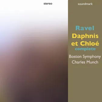 Maurice Ravel: Daphnis et Chloé (Complete) by Robert Shaw