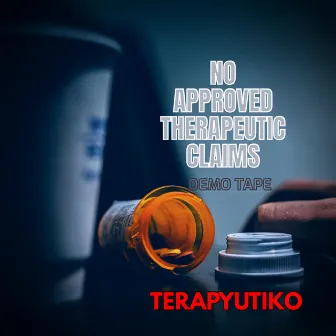 No Approved Therapeutic Claims by Terapyutiko