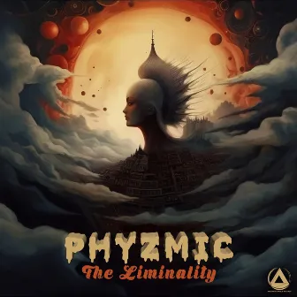 The Liminality by Phyzmic