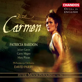 Bizet: Carmen (Sung in English) by Patricia Bardon