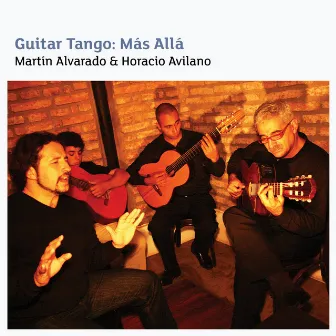 Guitar Tango: Más Allá by Martin Alvarado