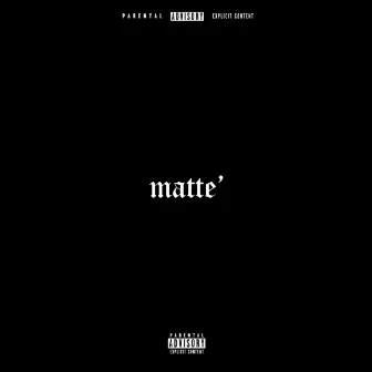 Matte by DANNY SOUND