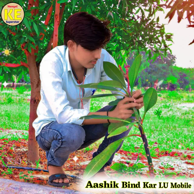 Aashik Bind Kar Lu Mobile - Rajasthani