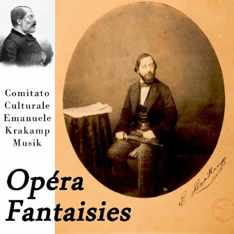 Krakamp: Opéra fantaisies by Emanuele Krakamp