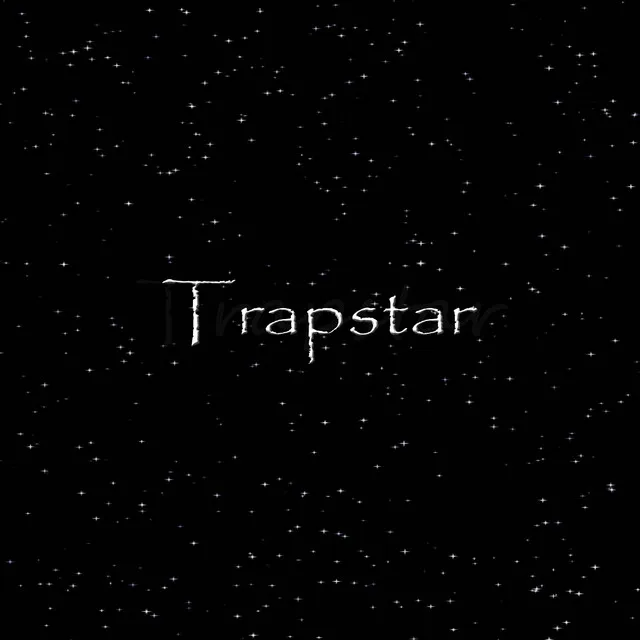 Trapstar