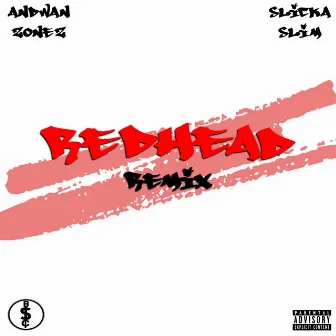 Redhead (BSC Mix) by Slicka Slim