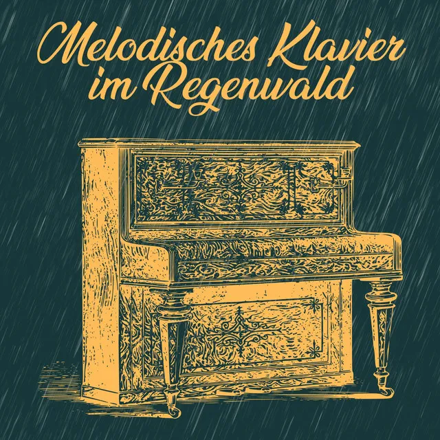 Klaviermusik bei Regen