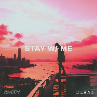 Stay W/ Me by Raccy